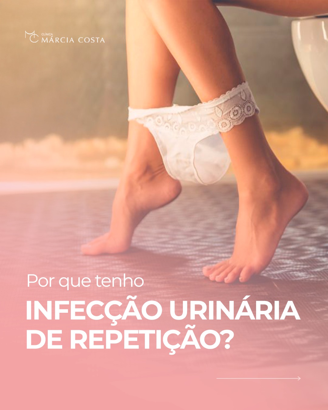 Por que tenho infecção urinária de repetição?
